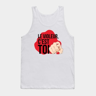 'The rapist is you' in Frensh feminist protest Chile 'le violeur c'est toi' Tank Top